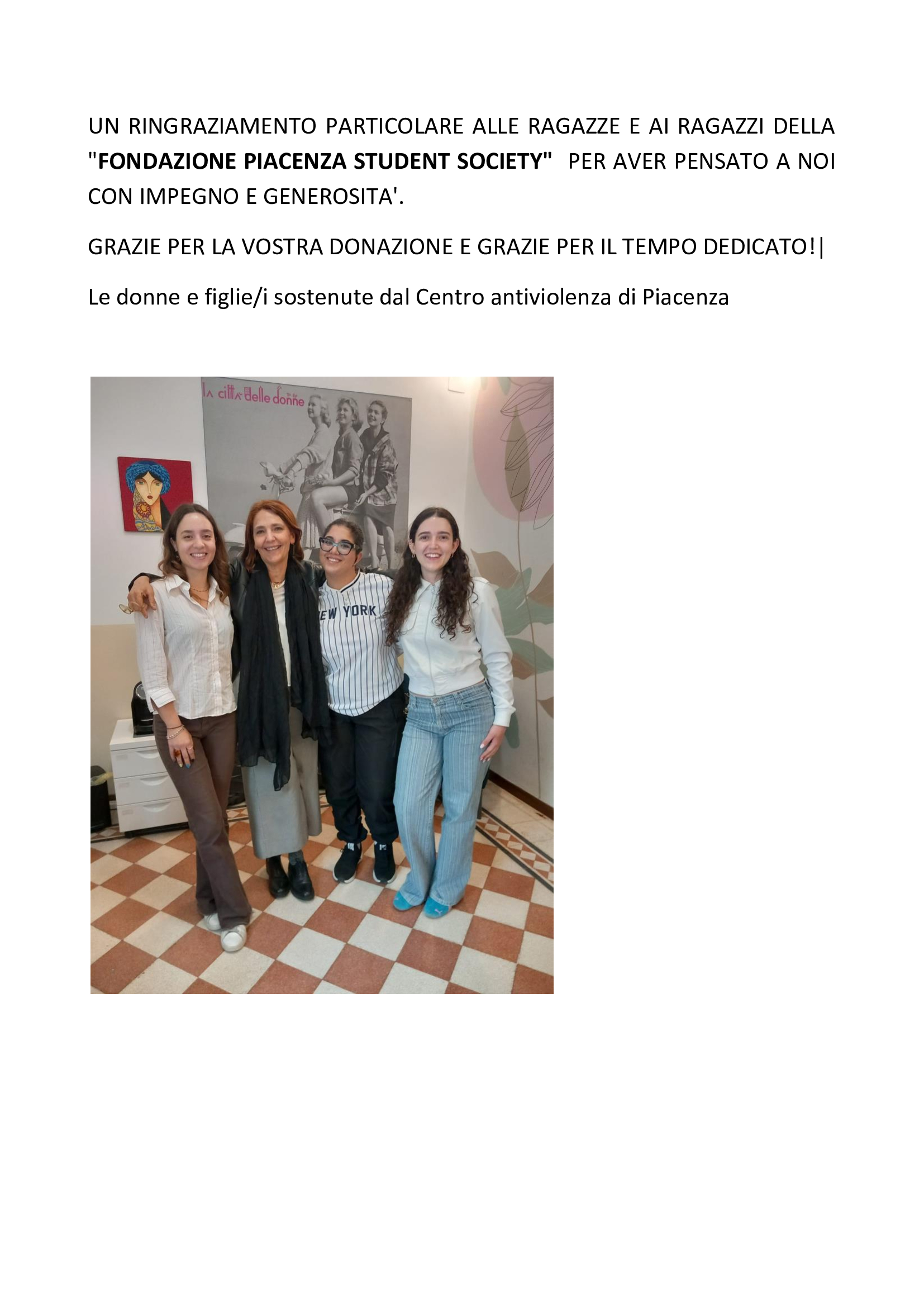 UN RINGRAZIAMENTO PARTICOLARE ALLE RAGAZZE E AI RAGAZZI
